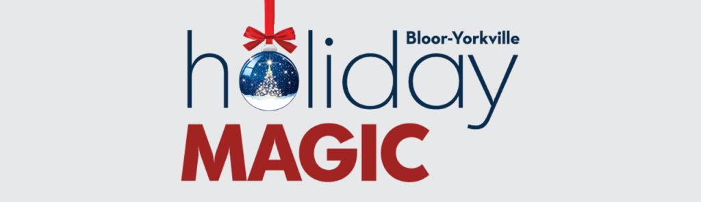 Bloor Yorkville Holiday Magic