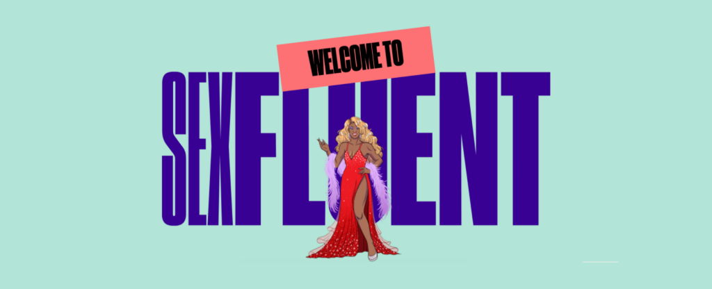 Image d&#039;une drag queen vêtue d&#039;une robe rouge et d&#039;un boa lavande devant un texte en gros caractères indiquant &quot;Welcome to Sexfluent&quot; (Bienvenue à Sexfluent)