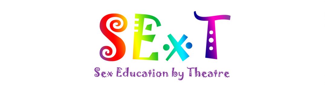 SExT: Sex Education by Theatre